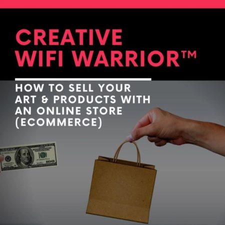Creative Wifi Warrior – Start Your Own Online T-Shirt Business